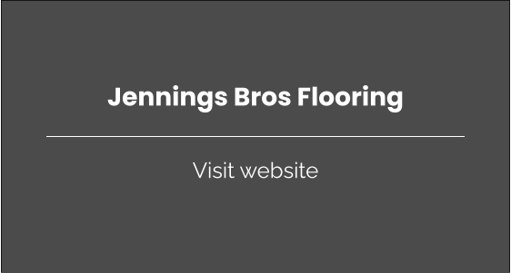 Visit website Jennings Bros Flooring
